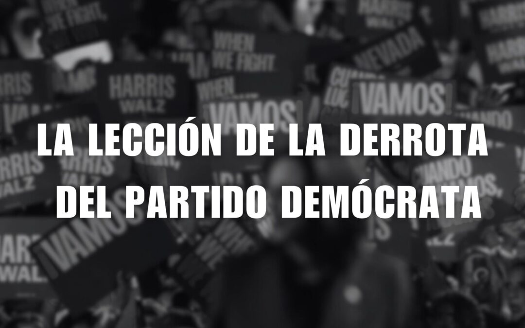 La lección de la derrota del Partido Demócrata
