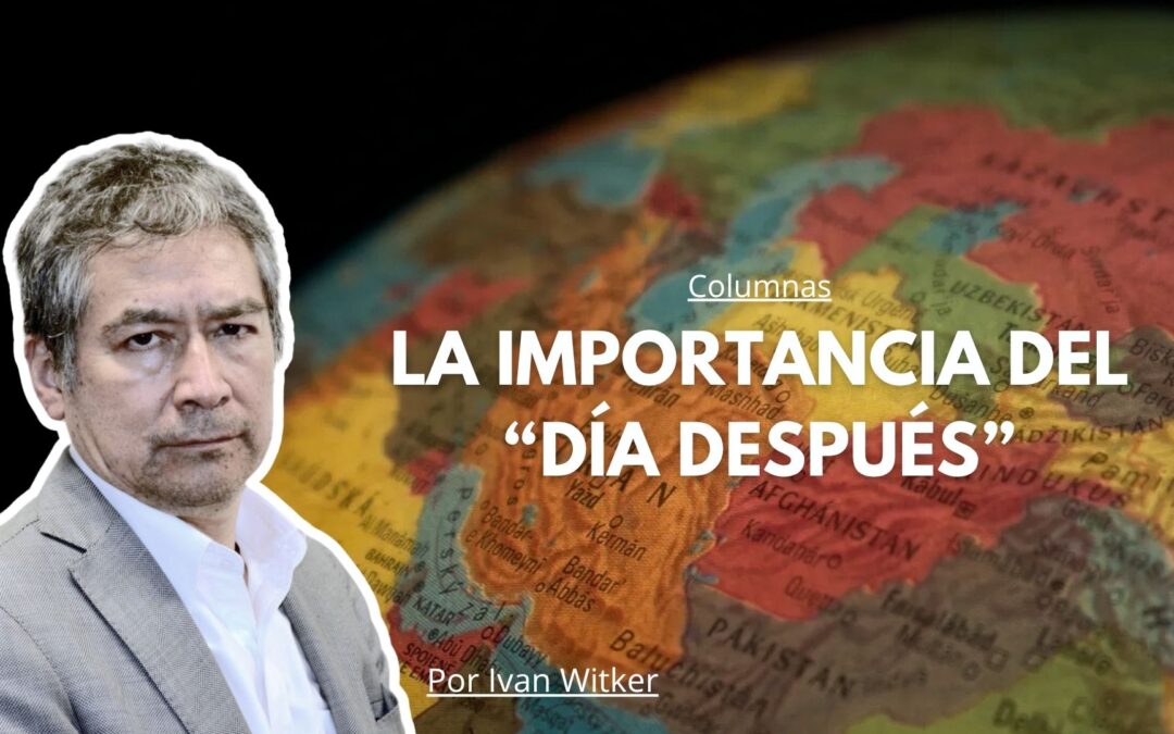 La importancia del “día después”